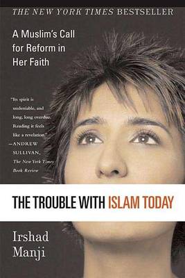 Trouble with Islam Today book