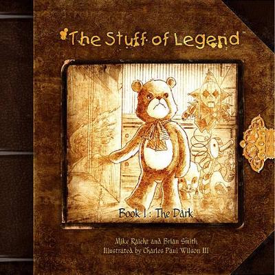 The Stuff Of Legend by Mike Raicht