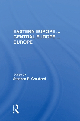 Eastern Europe . . . Central Europe . . . Europe book