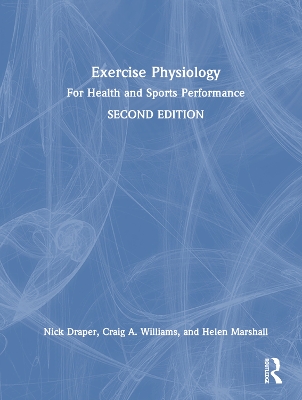 Exercise Physiology: for Health and Sports Performance book