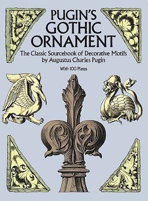 Pugin's Gothic Ornament book