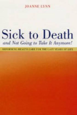 Sick To Death and Not Going to Take It Anymore! book