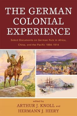 German Colonial Experience by Arthur J Knoll