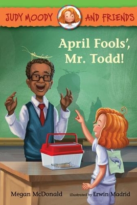 April Fools', Mr. Todd! by Megan McDonald