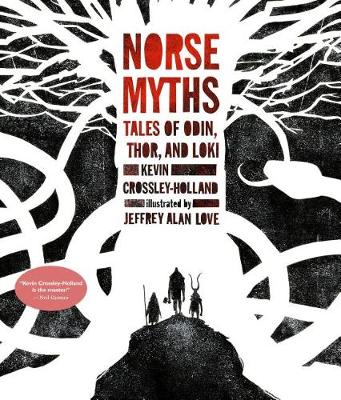 Norse Myths by Kevin Crossley-Holland