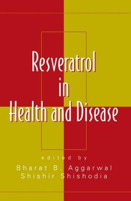 Resveratrol in Health and Disease book