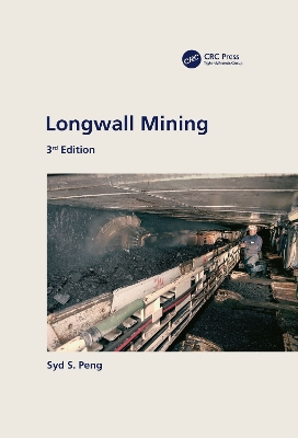 Longwall Mining, 3rd Edition by Syd Peng