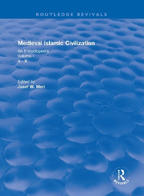 Medieval Islamic Civilization (2006) book