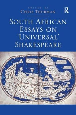 South African Essays on Universal Shakespeare book