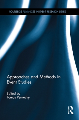 Approaches and Methods in Event Studies by Tomas Pernecky