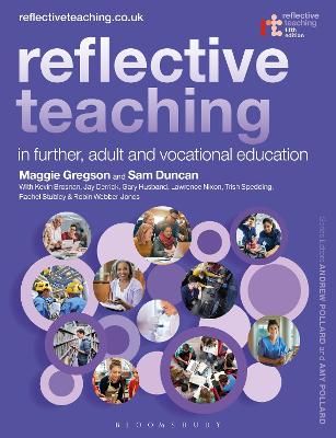 Reflective Teaching in Further, Adult and Vocational Education book