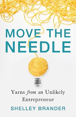 Move the Needle: Yarns from an Unlikely Entrepreneur book