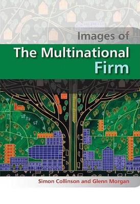 The (Images of) the Multinational Firm by Glenn Morgan