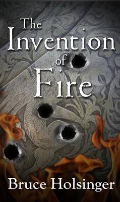 Invention of Fire book