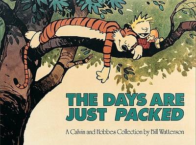 The Days Are Just Packed by Bill Watterson