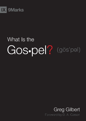 What Is the Gospel? book