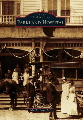 Parkland Hospital book