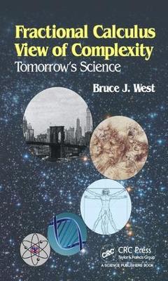 Fractional Calculus View of Complexity by Bruce J. West