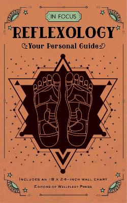 In Focus Reflexology: Your Personal Guide: Volume 10 book