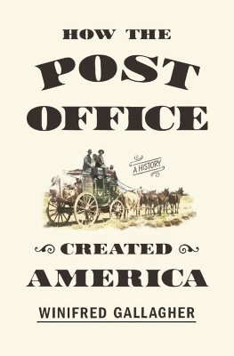 How The Post Office Created America book