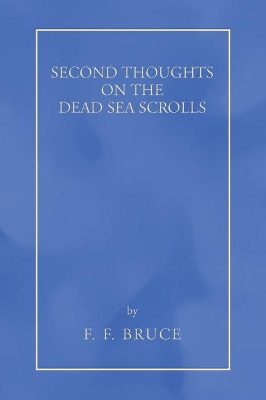 Second Thoughts on the Dead Sea Scrolls book