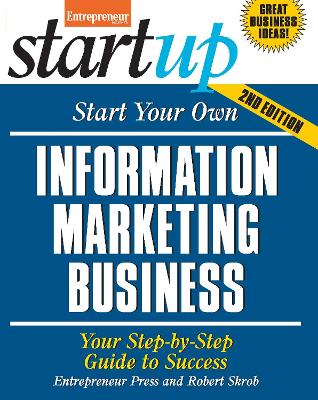 Start Your Own Information Marketing Business book