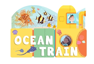 Ocean Train: An Activity Board Book book