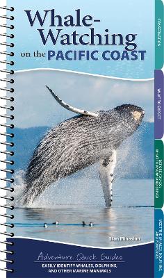 Whale Watching on the Pacific Coast: Easily Identify Whales, Dolphins, and Other Marine Mammals book