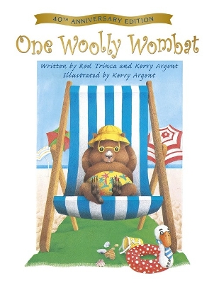 One Woolly Wombat (40th Anniversary Edition) by Rod Trinca
