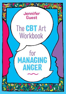 The CBT Art Workbook for Managing Anger book