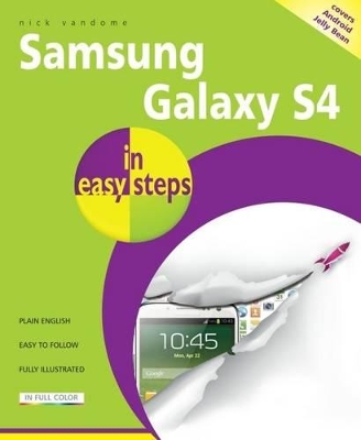 Samsung Galaxy S4 in Easy Steps book