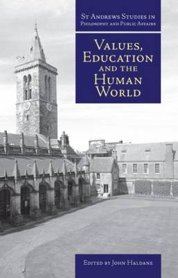 Values, Education and the Human World book
