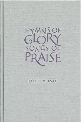 Hymns of Glory, Songs of Praise book