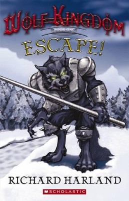 Escape Wolf Kingdom#1 book