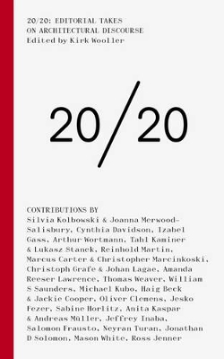 20/20: Editorial Takes on Architectural Discourse book