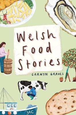 Welsh Food Stories book