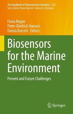 Biosensors for the Marine Environment: Present and Future Challenges by Fiona Regan