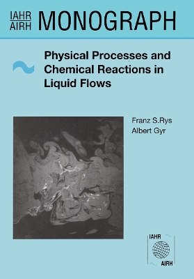 Physical Processes and Chemical Reactions in Liquid Flows book