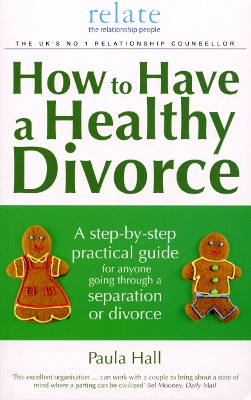 How to Have a Healthy Divorce book