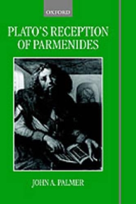 Plato's Reception of Parmenides book