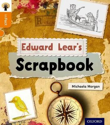 Oxford Reading Tree inFact: Level 6: Edward Lear's Scrapbook book