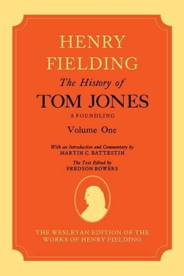 History of Tom Jones A Foundling: Volume I book