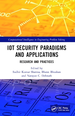 IoT Security Paradigms and Applications: Research and Practices by Sudhir Kumar Sharma