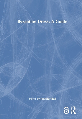 Byzantine Dress: A Guide book