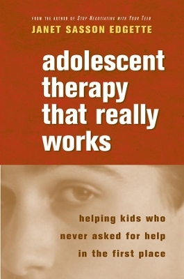 Adolescent Therapy That Really Works book