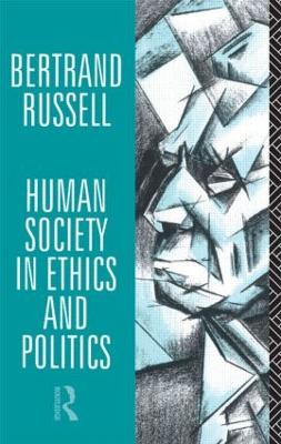 Human Society in Ethics and Politics book