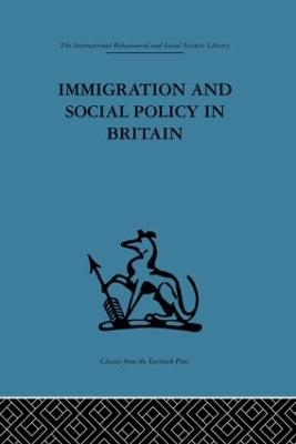 Immigration and Social Policy in Britain by Catherine Jones