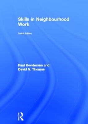 Skills in Neighbourhood Work by Paul Henderson