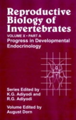 Reproductive Biology of Invertebrates, Progress in Development Endocrinology book