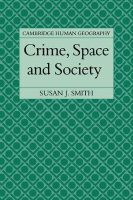 Crime, Space and Society book